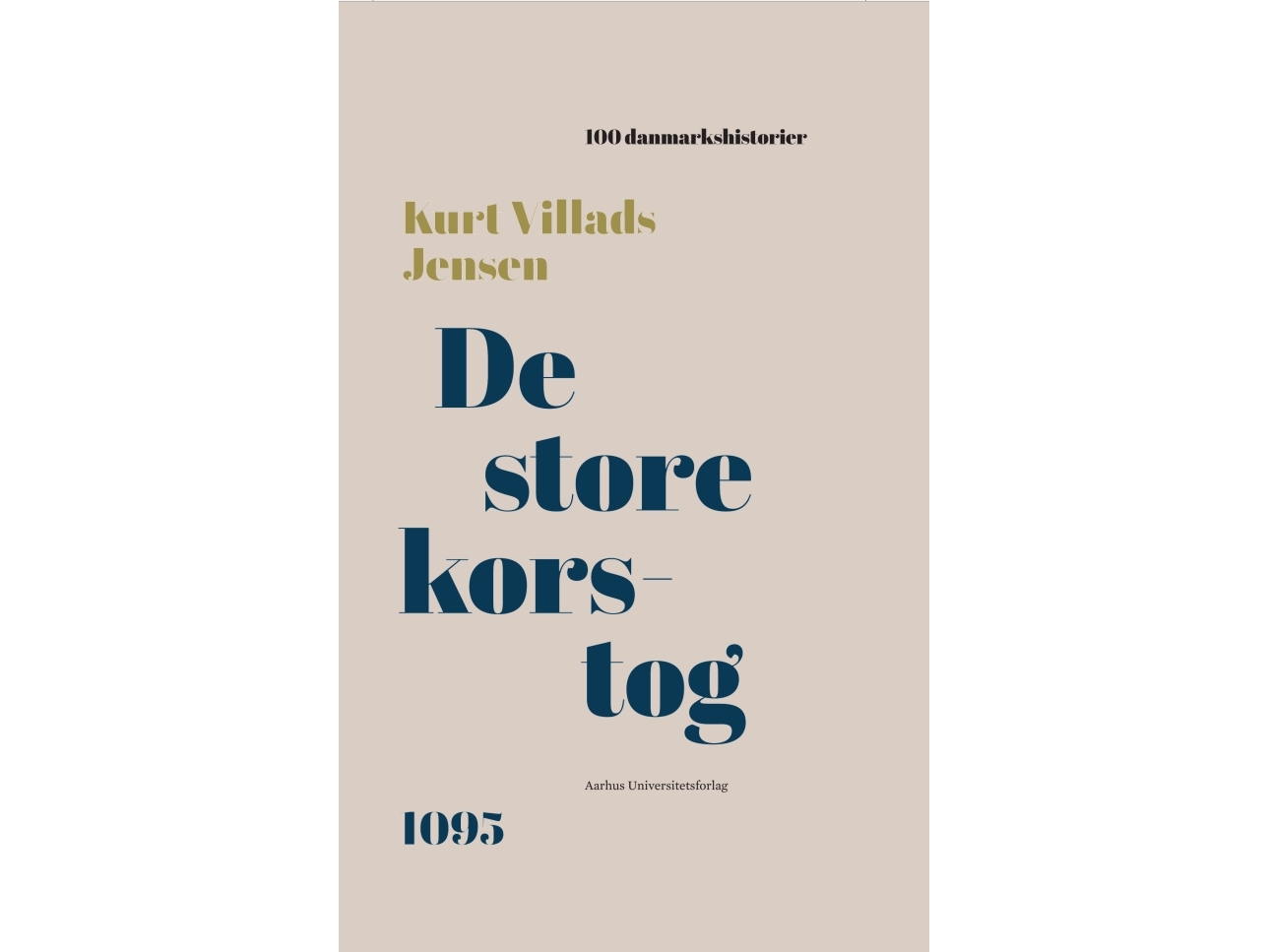 De Store Korstog | Kurt Villads Jensen