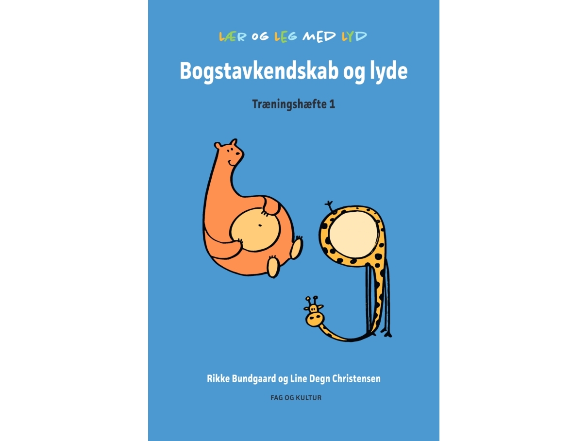 Buchstabenerkennung Und Laute | Rikke Bundgaard Und Line Degn Christensen | Sprache: Dänish