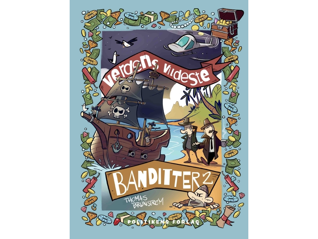 Verdens Vildeste Banditter 2 | Thomas Brunstrøm
