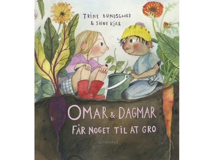 Omar Og Dagmar Får Noget Til At Gro | Trine Bundsgaard Signe Kjær