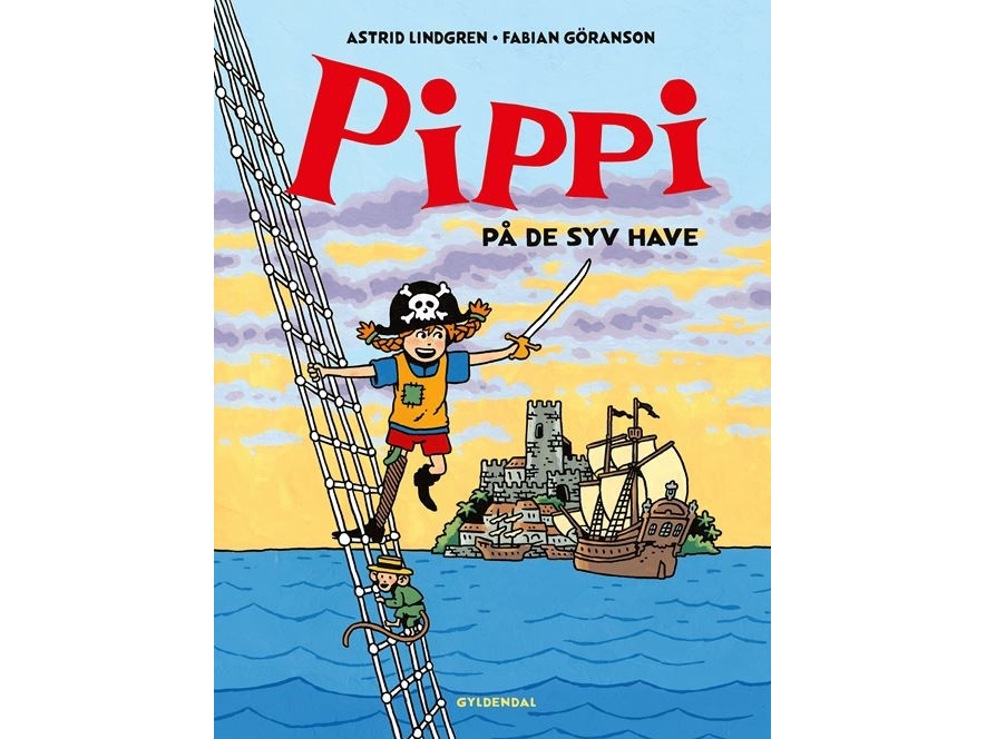 Pippi på de syv have | Astrid Lindgren Fabian Göranson