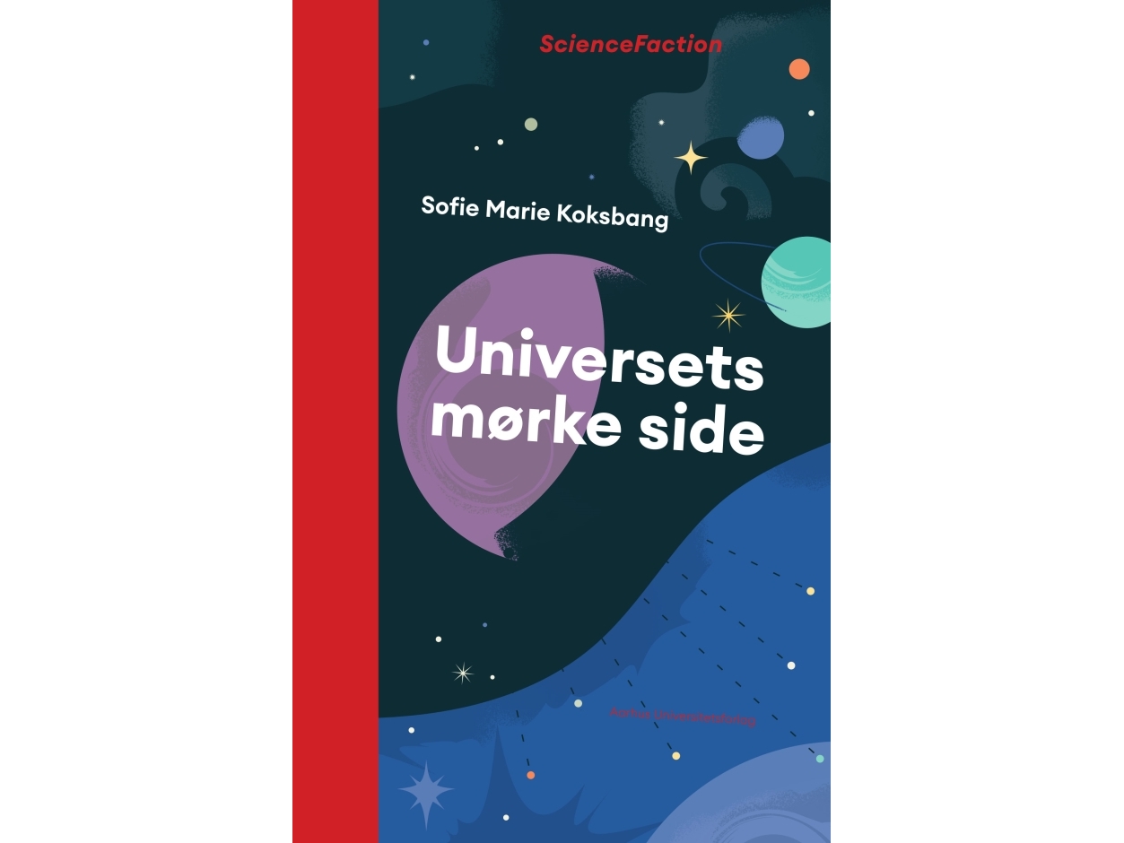 Universets mørke side | Sofie Marie Koksbang