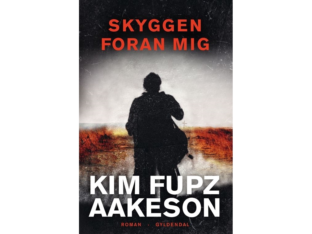 Skyggen foran mig | Kim Fupz Aakeson