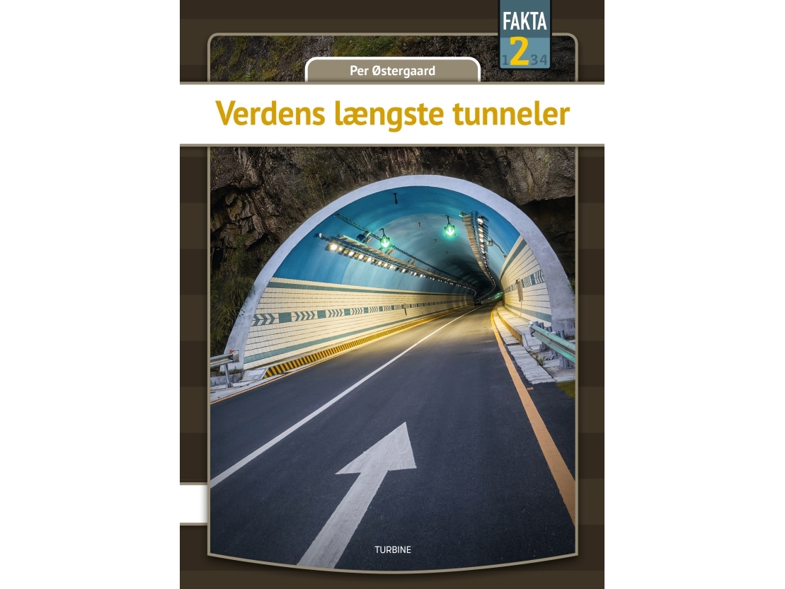 Die Längsten Tunnels Der Welt | Per Østergaard | Sprache: Dänish