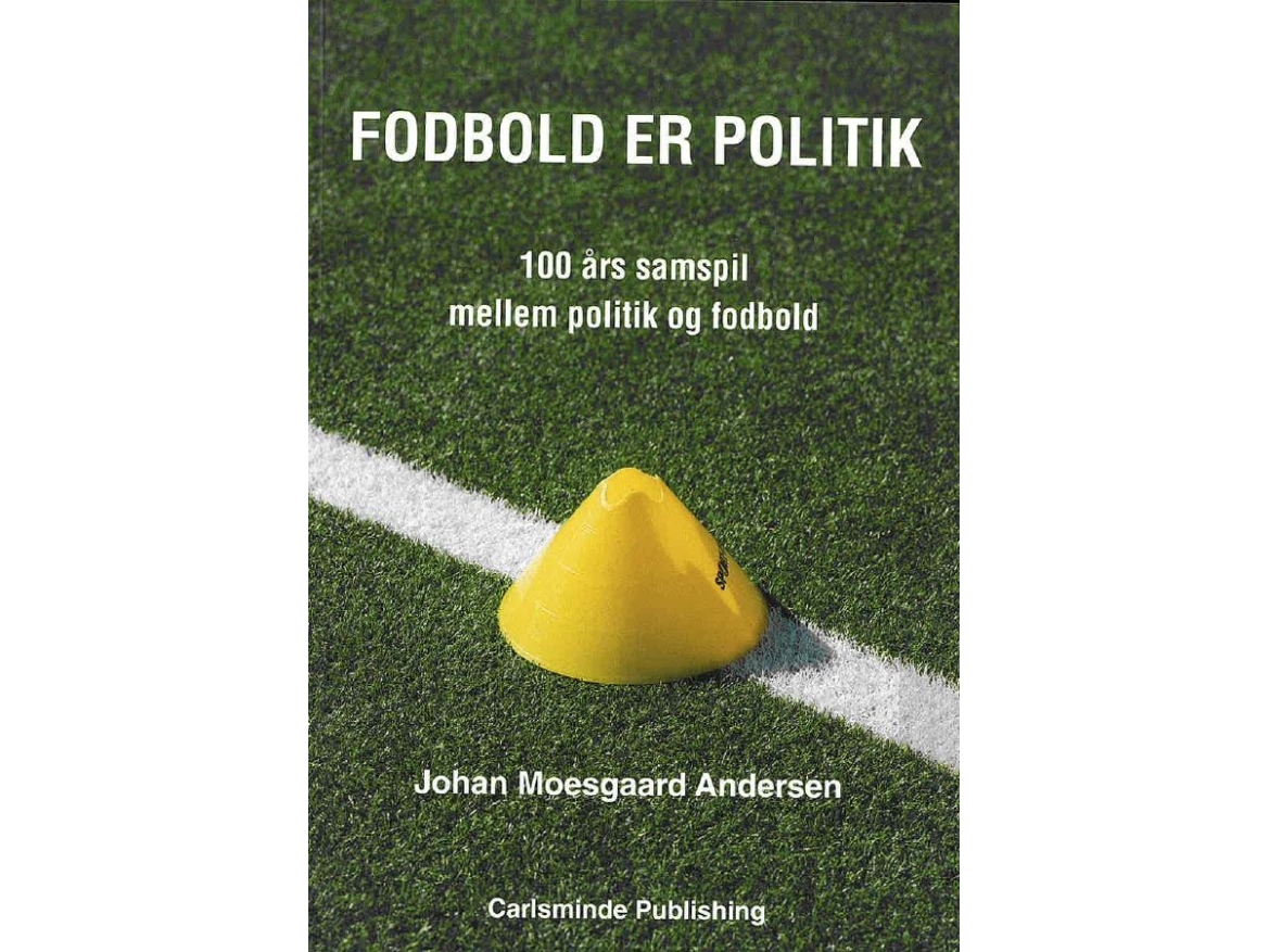 Fodbold er politik | Johan Moesgaard Andersen