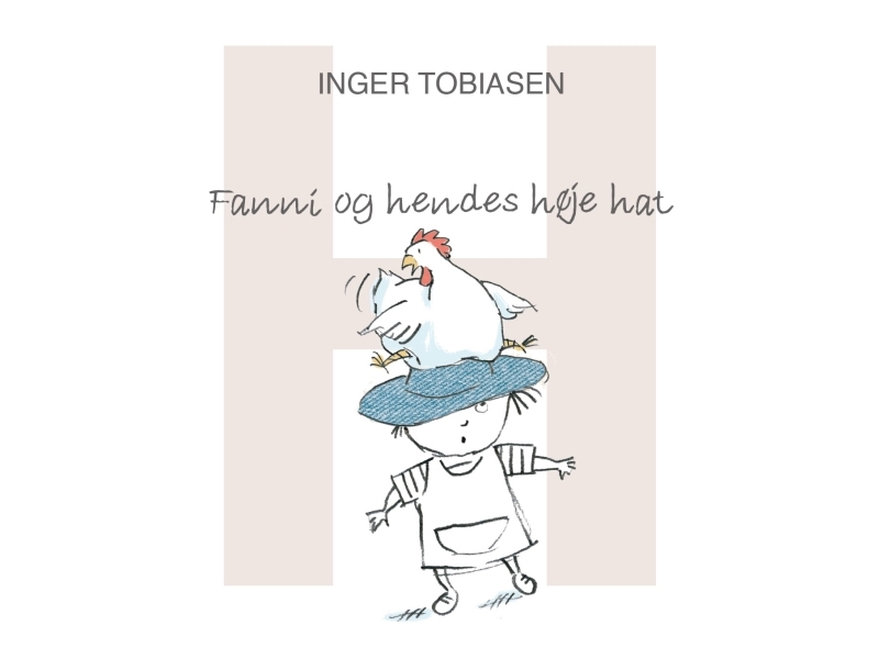 Fanni Og Hendes Høje Hat | Inger Tobiasen