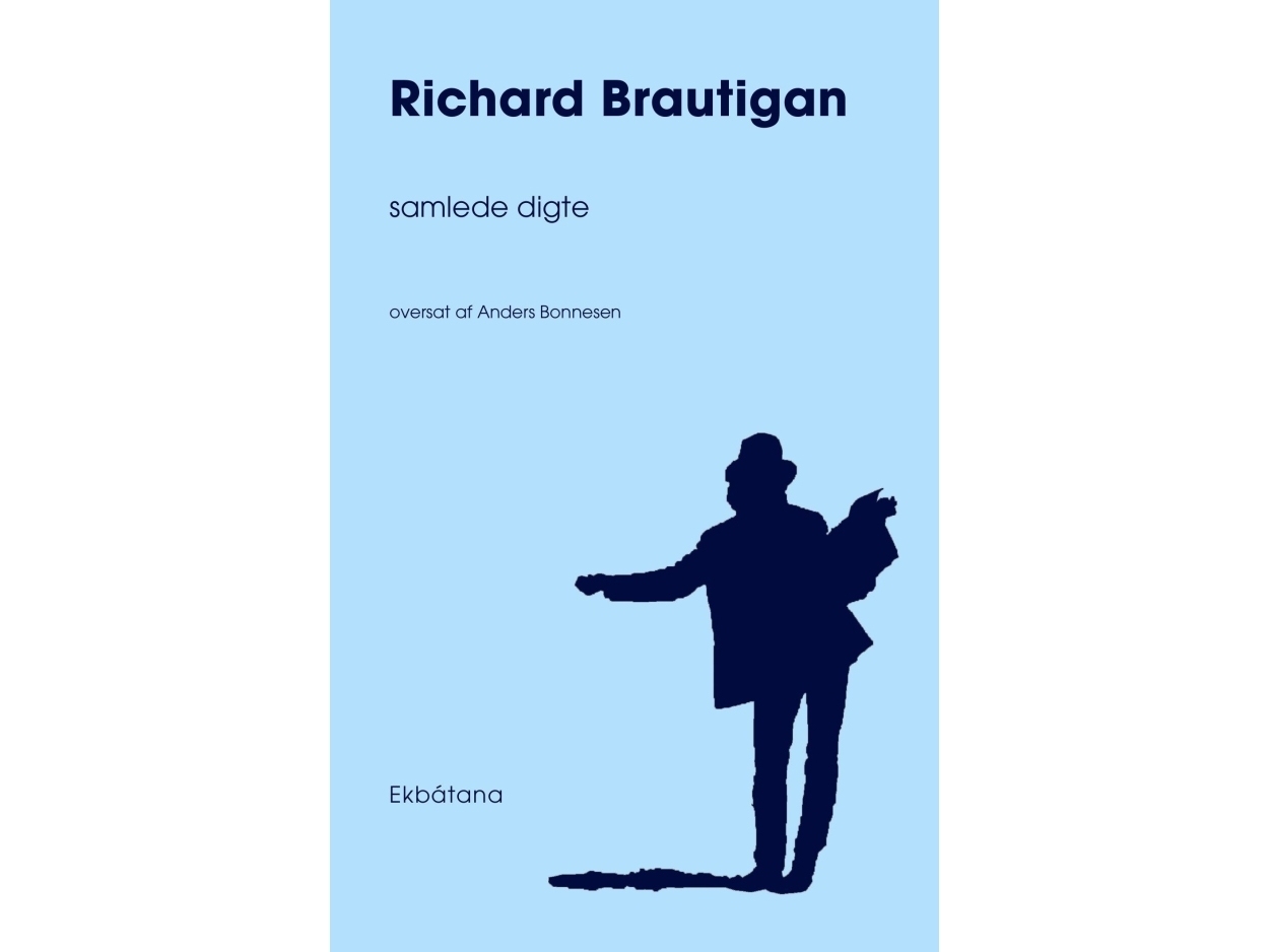 Gesammelte Gedichte | Richard Brautigan | Sprache: Dänish