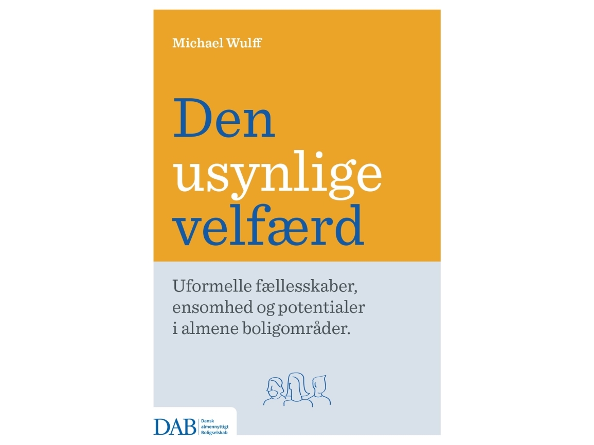 Die Unsichtbare Wohlfahrt | Michael Wulff | Sprache: Dänish