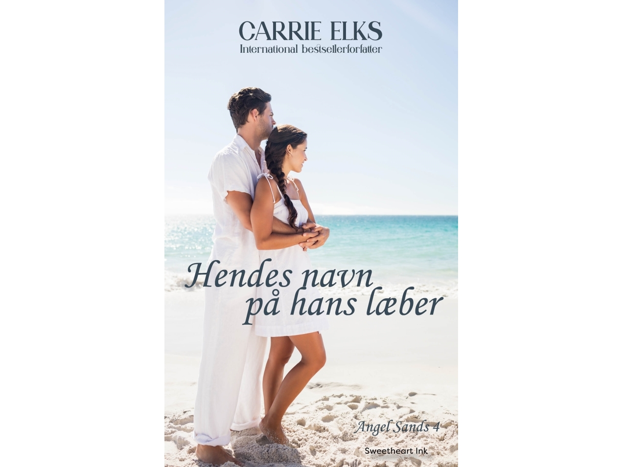 Ihr Name Auf Seinen Lippen | Carrie Elks | Sprache: Dänish