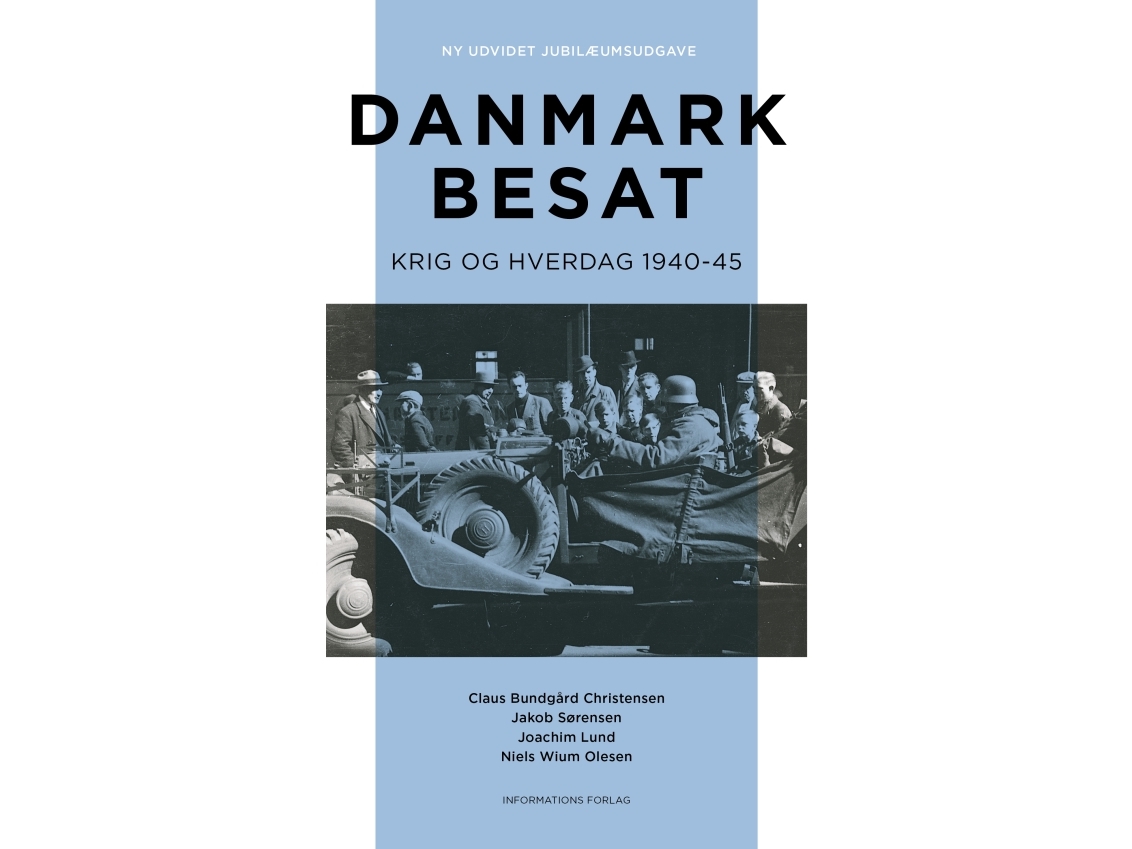 Danmark Besat | Joachim Lund, Claus Bundgård Christensen, Niels Wium Olesen Og Jakob Sørensen