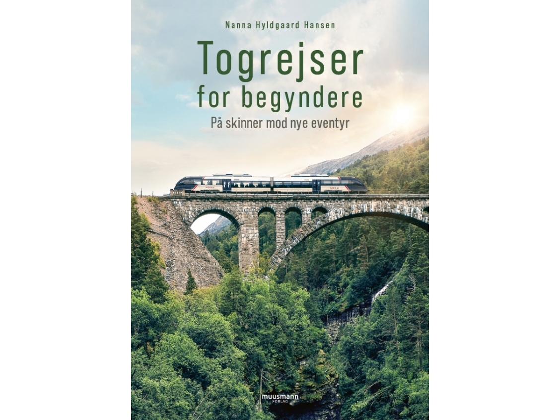 Tågresande för nybörjare Nanna Hyldgaard Hansen Språk: Danska | Böcker - Resor & Geografi | GameStuff