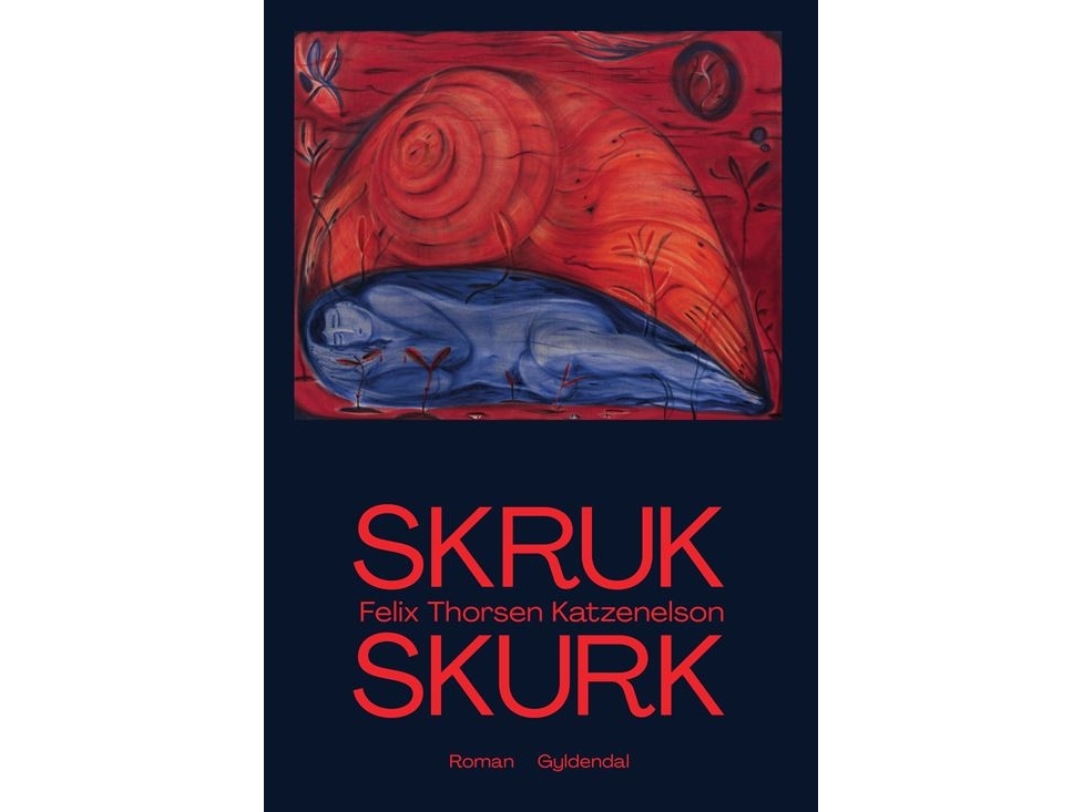 Skruk Skurk | Felix Thorsen Katzenelson