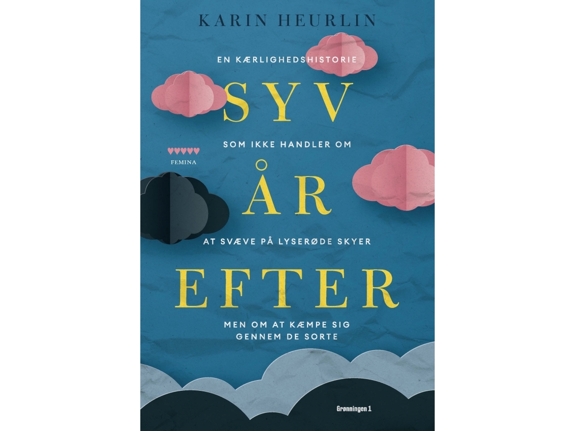 Sieben Jahre Später | Karin Heurlin | Sprache: Dänish