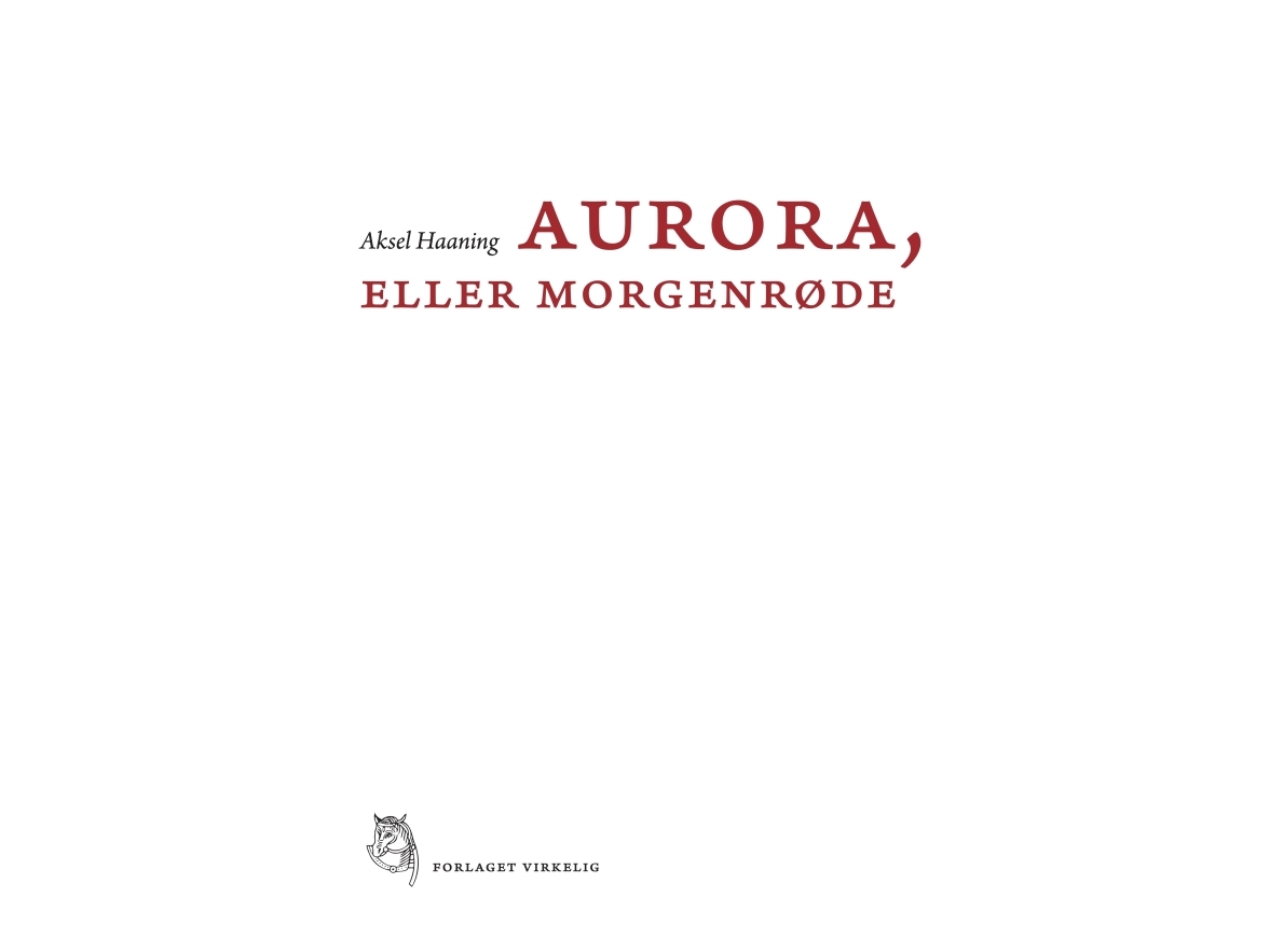 Aurora, Eller Morgenrøde | Aksel Haaning