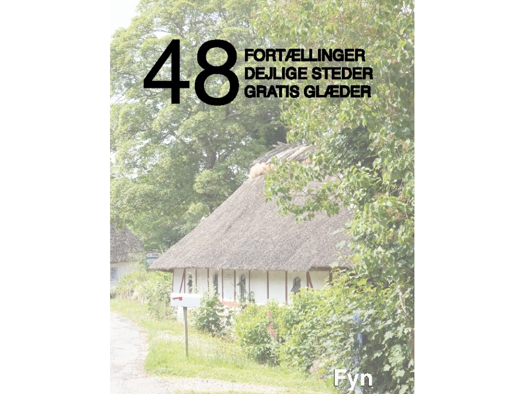 48 Erzählungen, Schöne Orte Und Kostenlose Köstlichkeiten | Kenneth Jensen | Sprache: Dänish