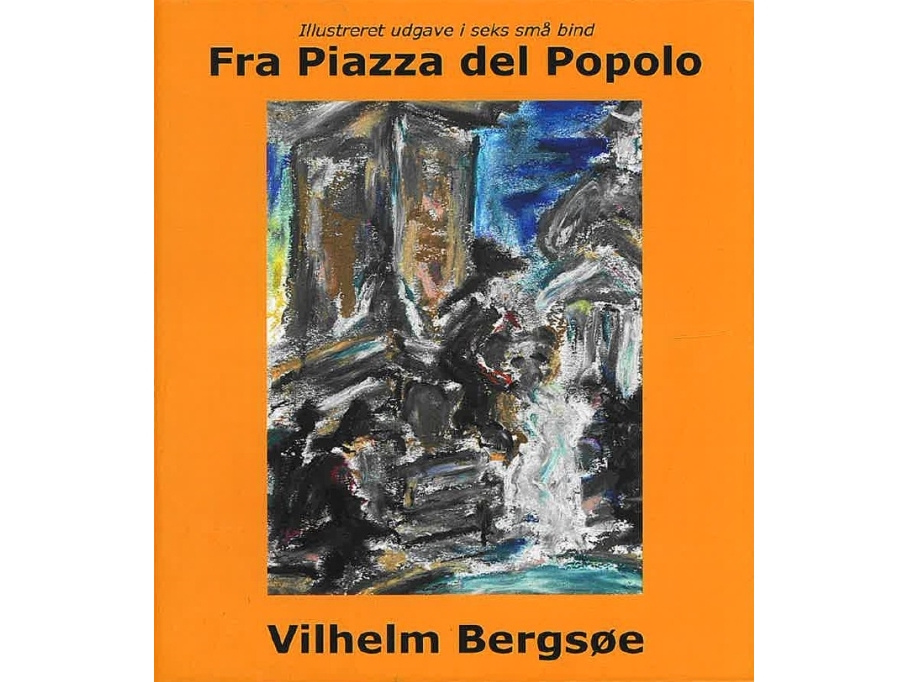 Von Der Piazza Del Popolo | Vilhelm Bergsøe | Sprache: Dänish