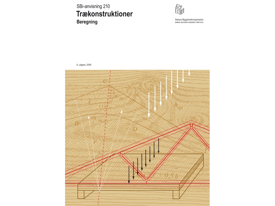 Anvisning 210: Trækonstruktioner | H. J. Larsen