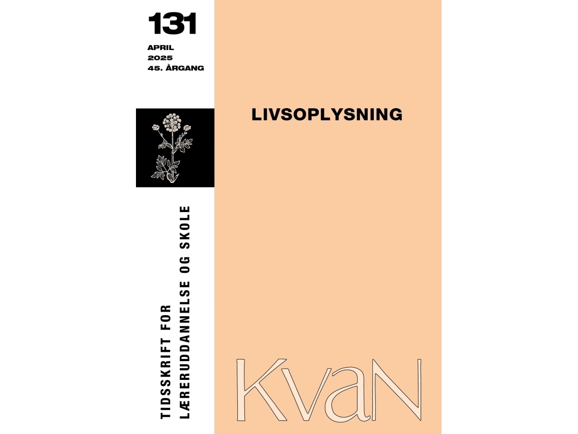Kvan 131 Livsoplysning | Ingrid Ank M.Fl.