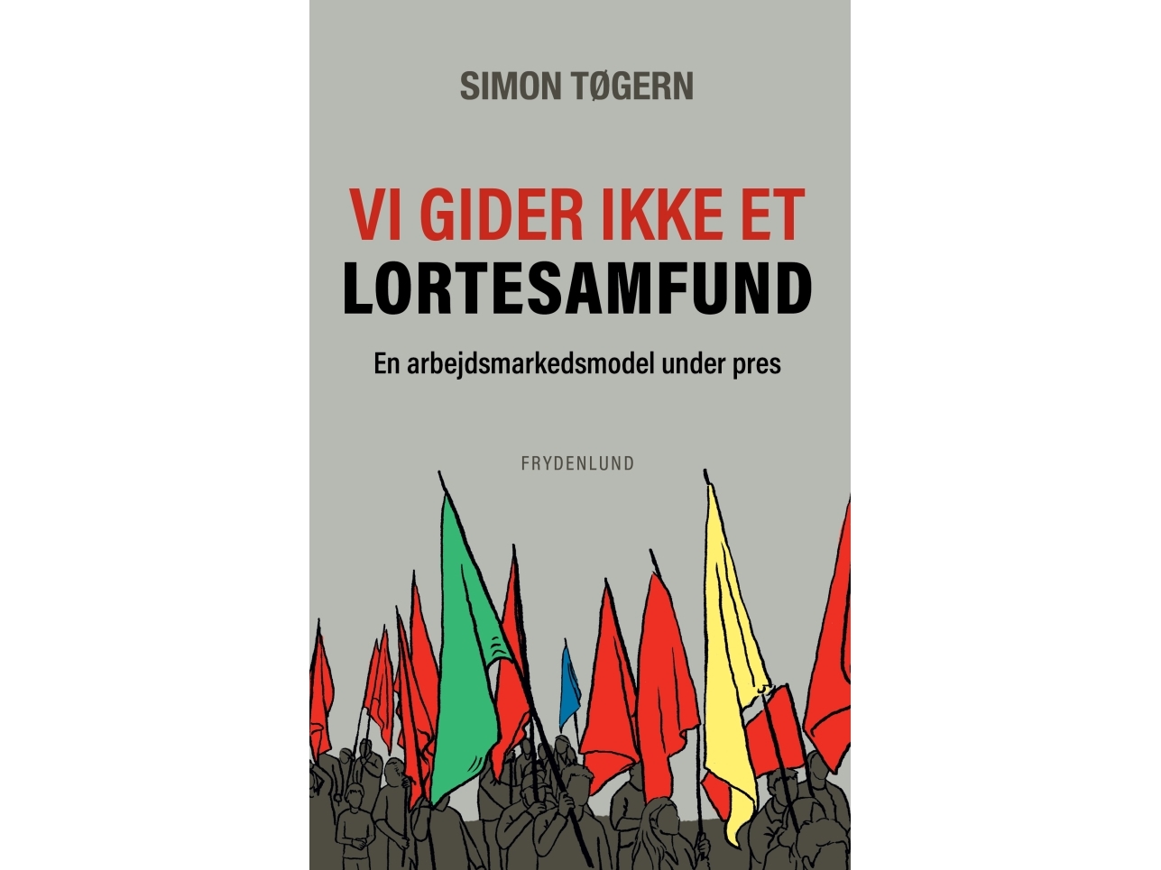 Wir Wollen Keine Scheiß-Community Simon Tøgern | Sprache: Dänish