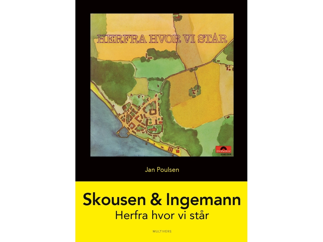 Skousen & Ingemann: Herfra Hvor Vi Står | Jan Poulsen