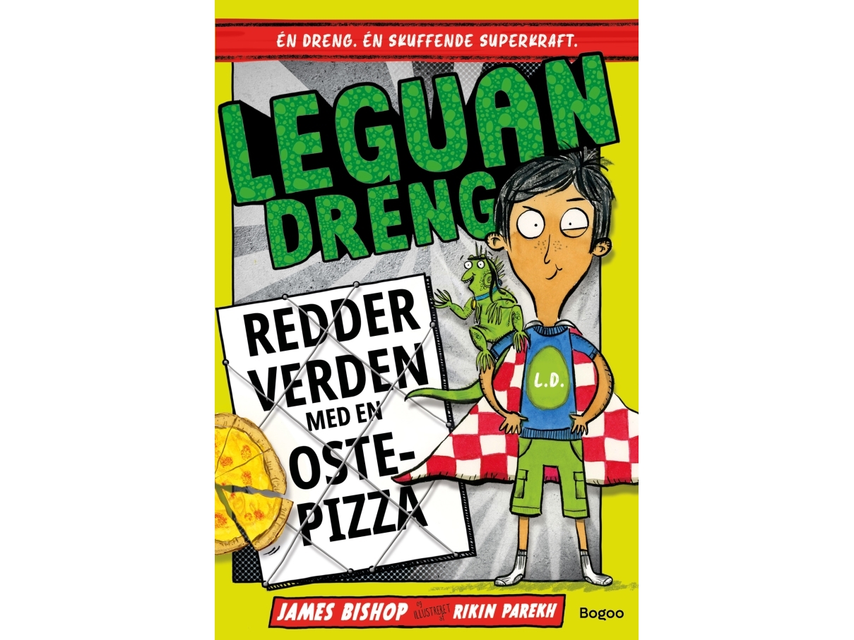 Leguandreng Redder Verden Med En Ostepizza | James Bishop | Sprache: Dänish