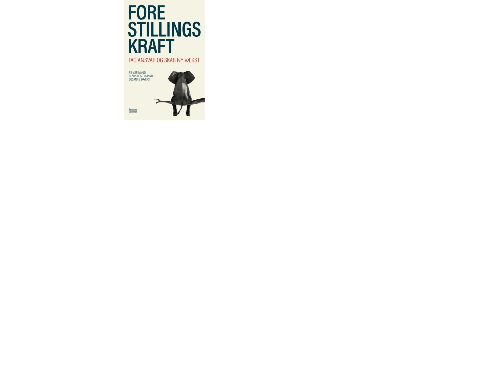 Forestillingskraft | Reimer Ivang, Claus Rosenstand, Susanne Sayers