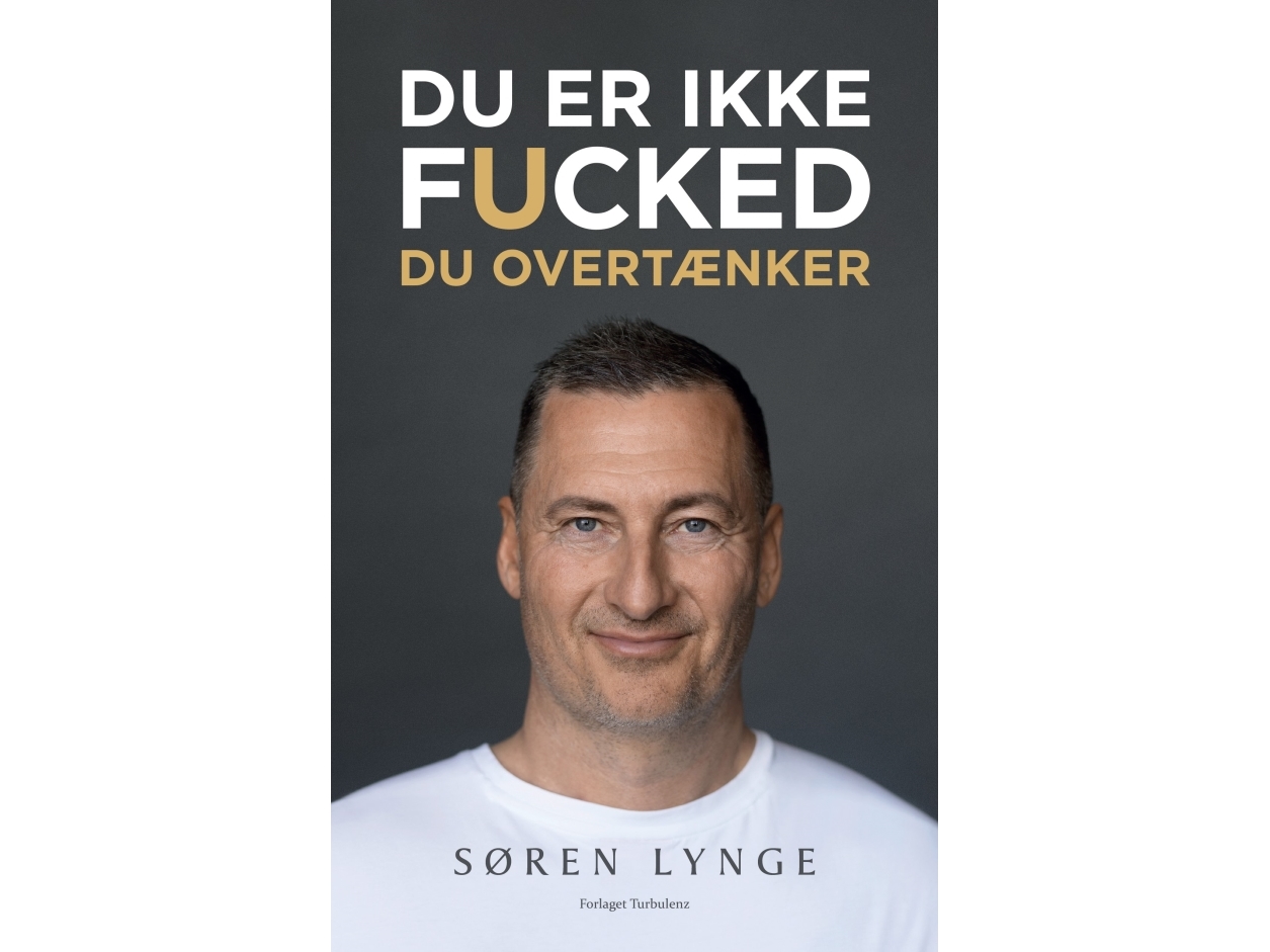 Du Er Ikke Fucked | Søren Lynge