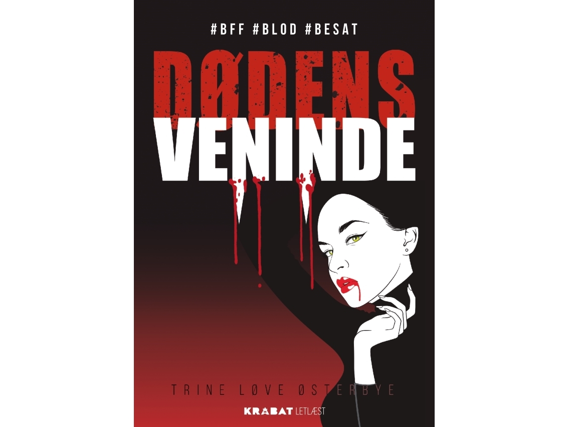 Dødens Veninde | Trine Løve Østerbye
