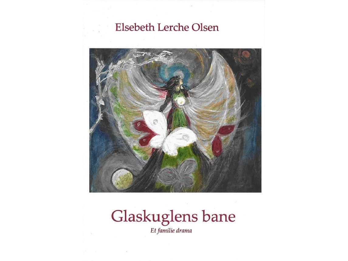 Der Weg Der Glaskugel | Elsebeth Lerche Olsen | Sprache: Dänish