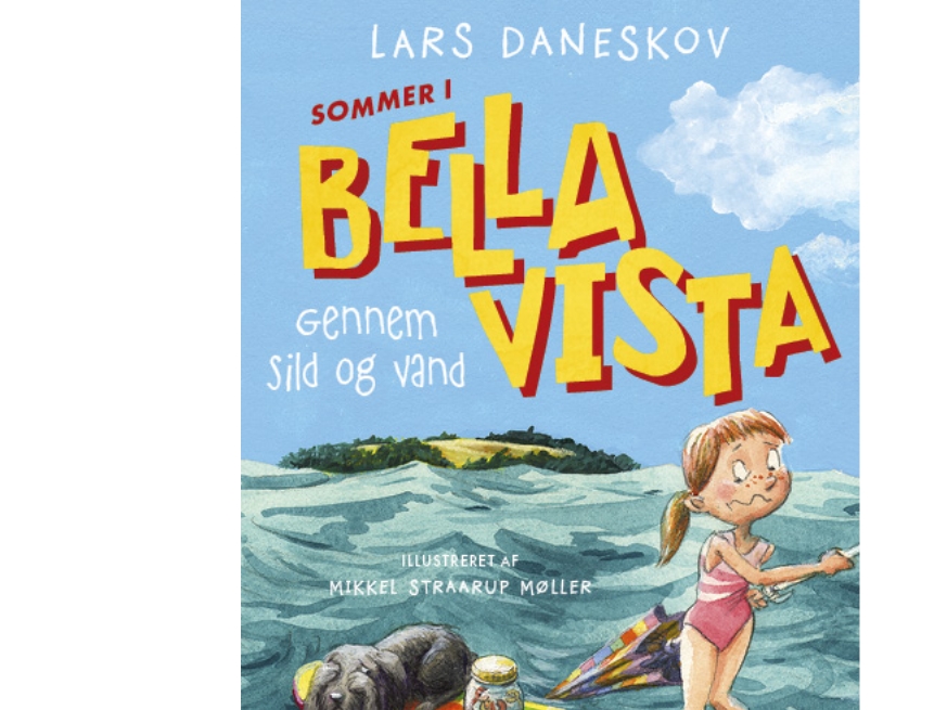 Sommer In Bella Vista - Durch Hering Und Wasser | Lars Daneskov | Sprache: Dänish
