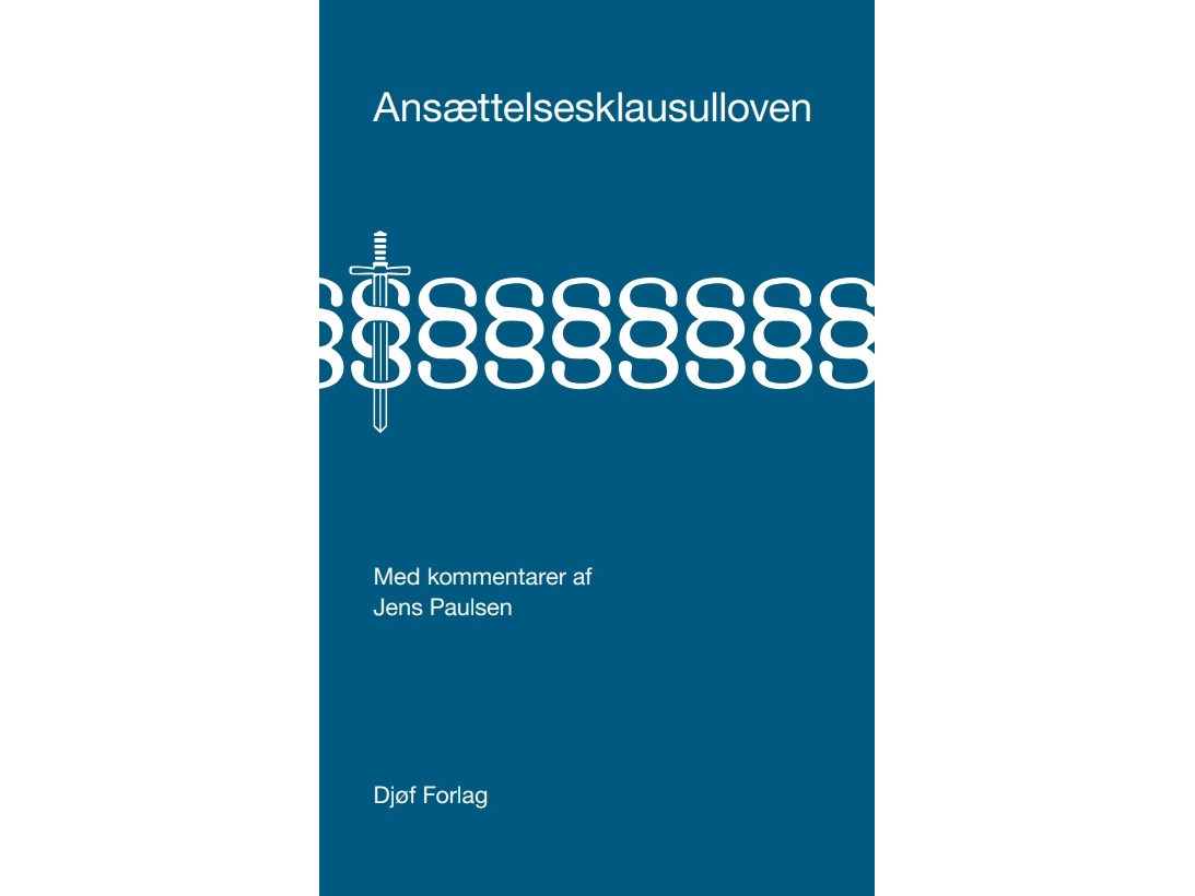 Ansættelsesklausulloven Med Kommentarer | Jens Paulsen