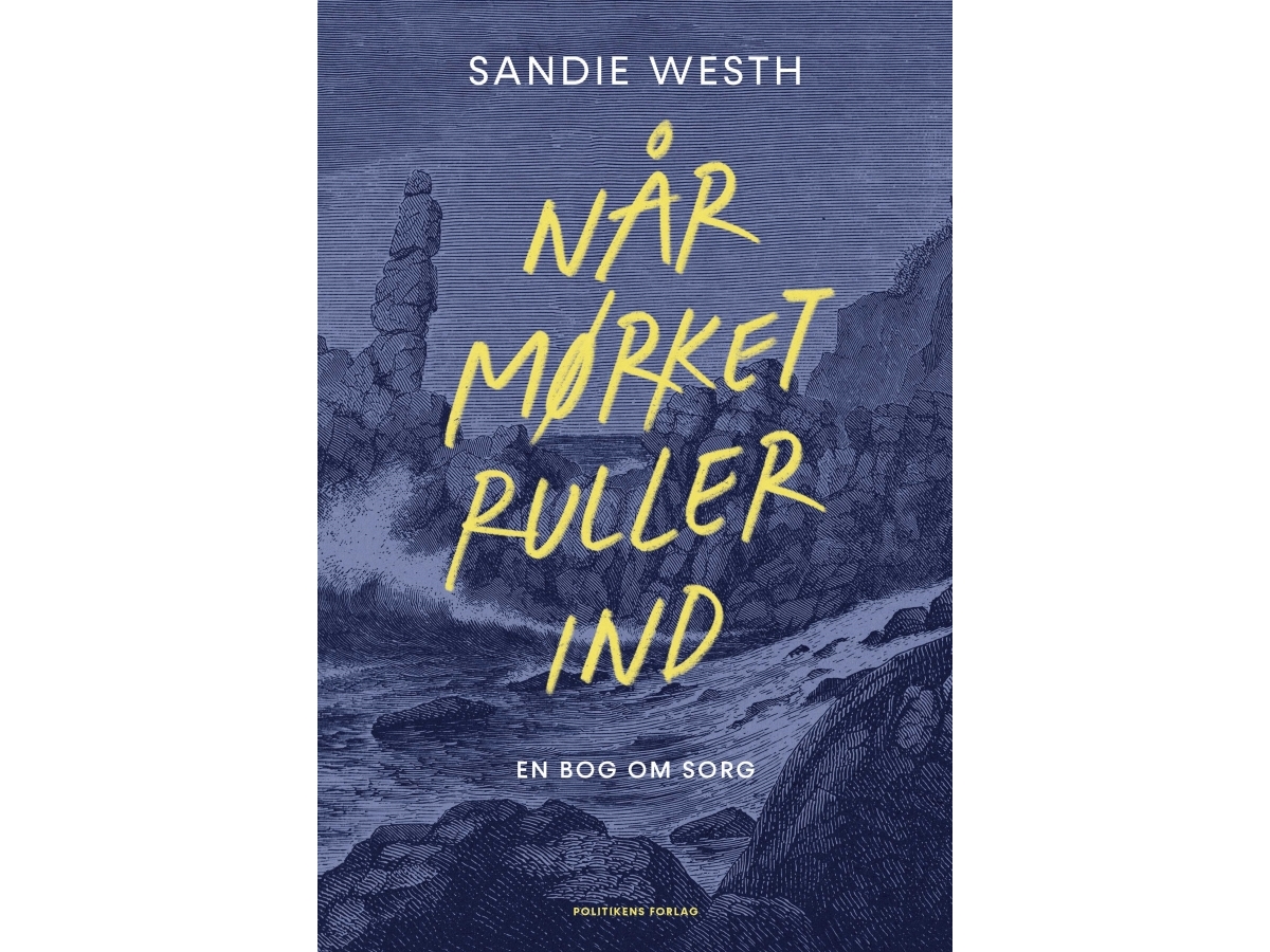 Når Mørket Ruller Ind | Sandie Westh