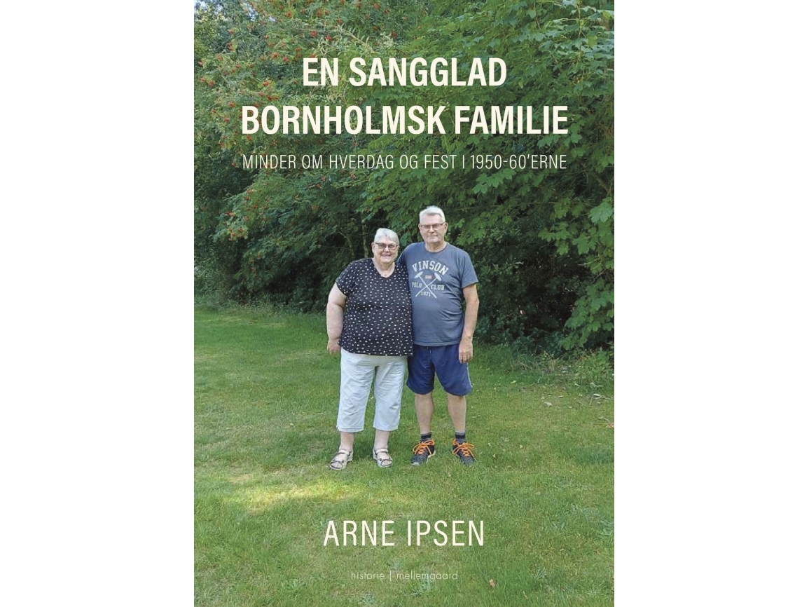 Eine Singfreudige Bornholmer Familie | Arne Ipsen | Sprache: Dänish