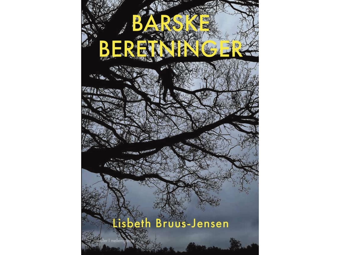 Barske Beretninger | Lisbeth Bruus-Jensen