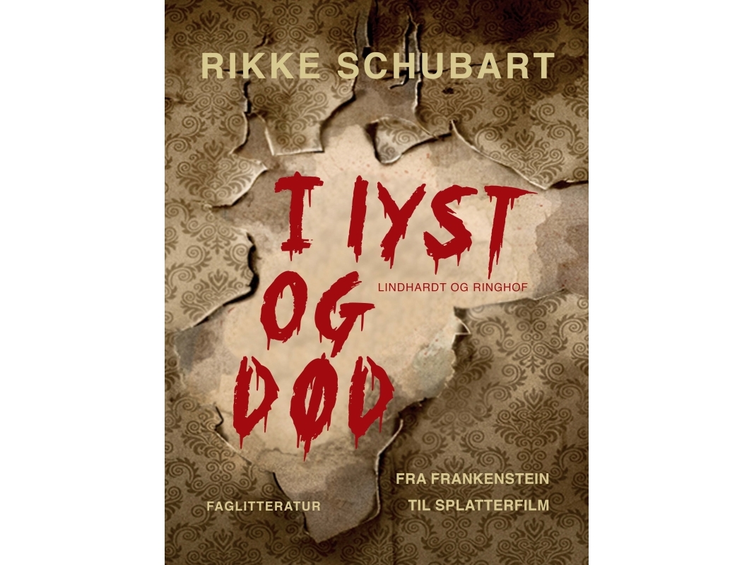 I Lyst Og Død | Rikke Schubart