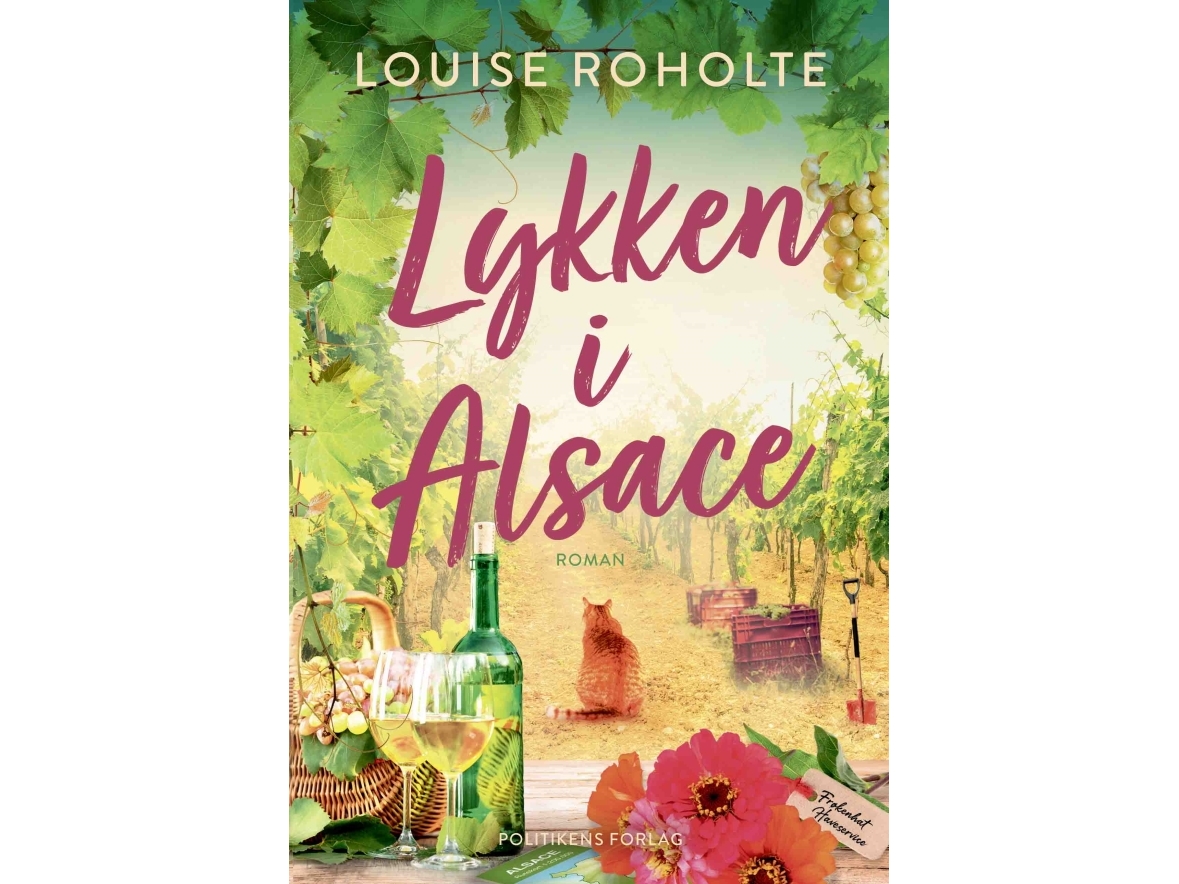 Lykken I Alsace | Louise Roholte