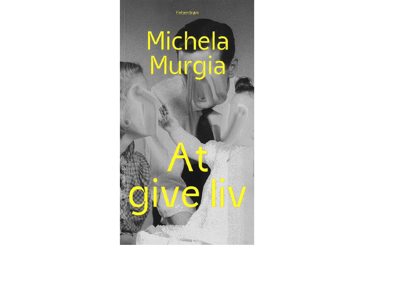 At Give Liv | Michela Murgia | Sprache: Dänish