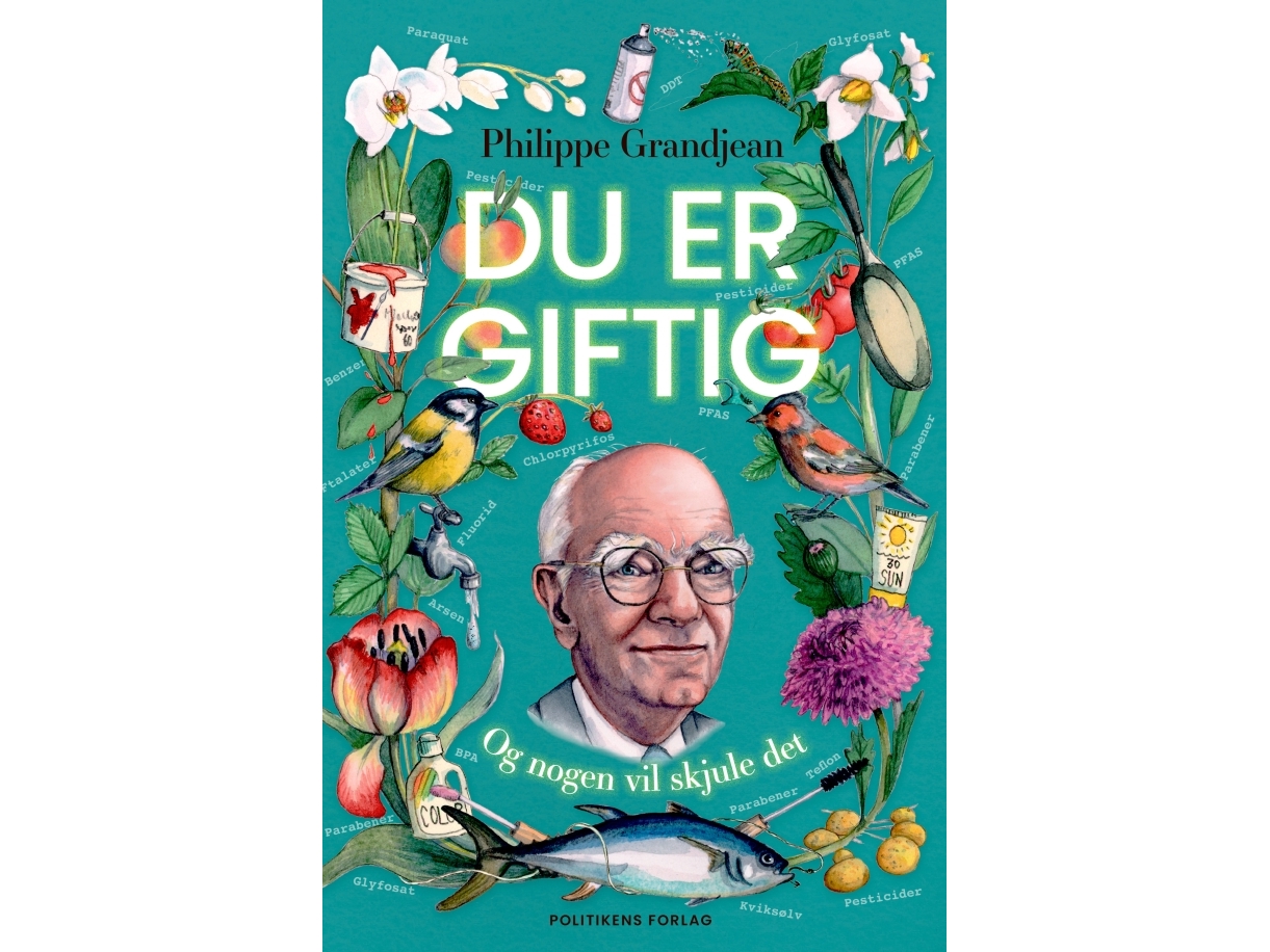 Du Er Giftig | Philippe Grandjean