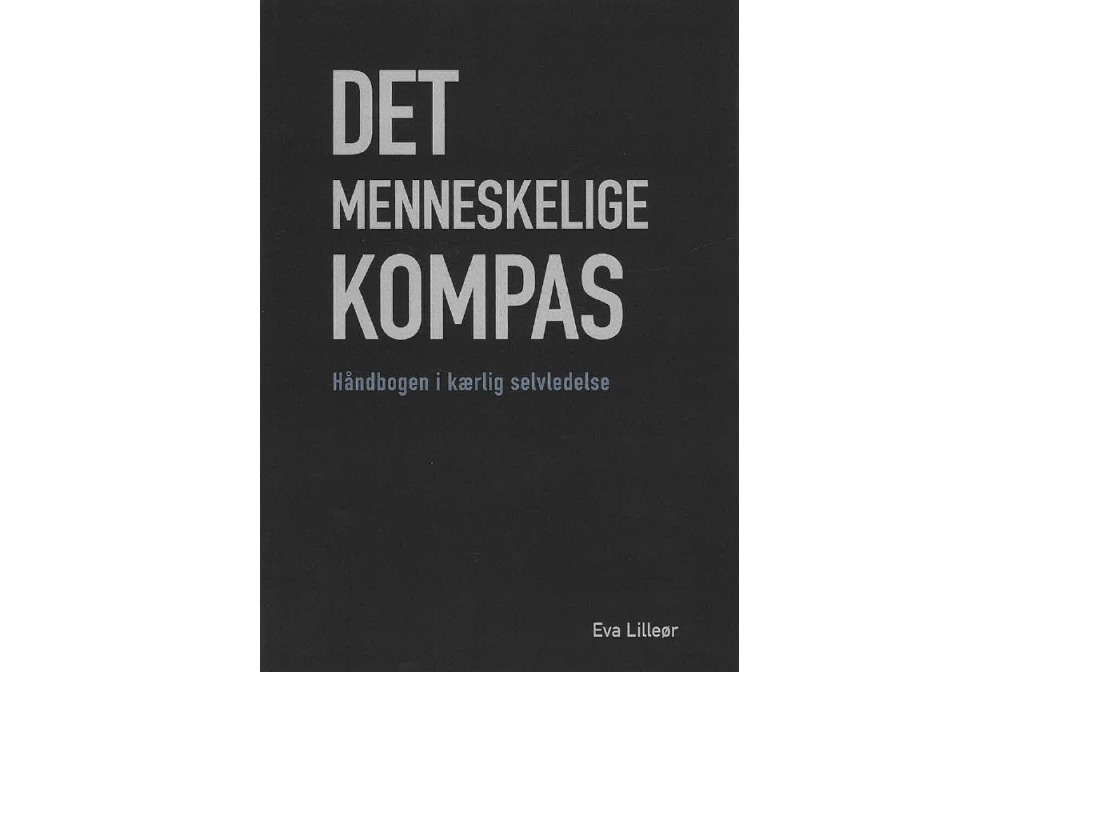 Det Menneskelige Kompas | Eva Lilleør