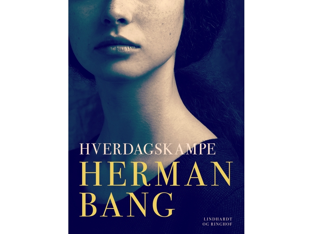 Hverdagskampe | Herman Bang