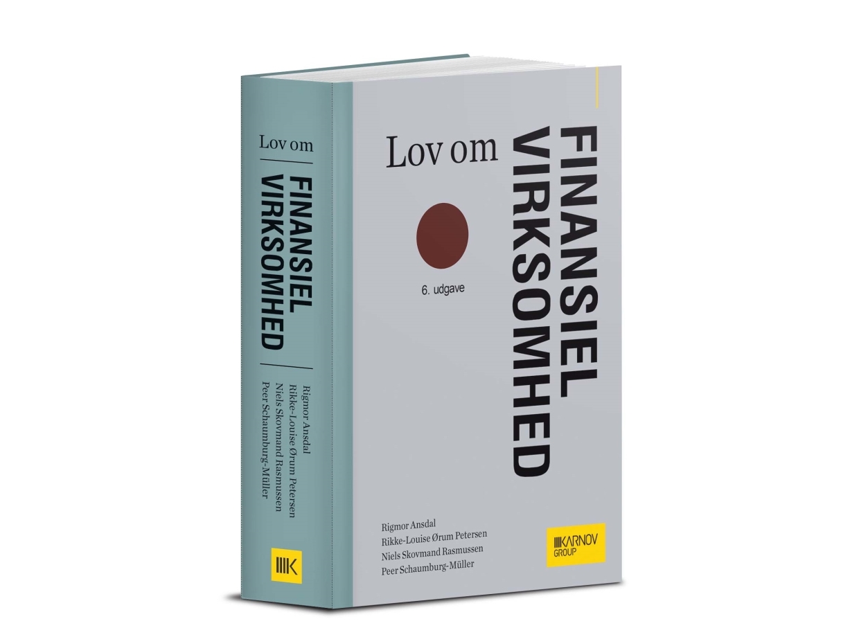Lov Om Finansiel Virksomhed - Med Kommentarer | Rigmor Ansdal Rikke-Louise Ørum Petersen Niels Skovmand Rasmussen Peer Schaumburg-Müller