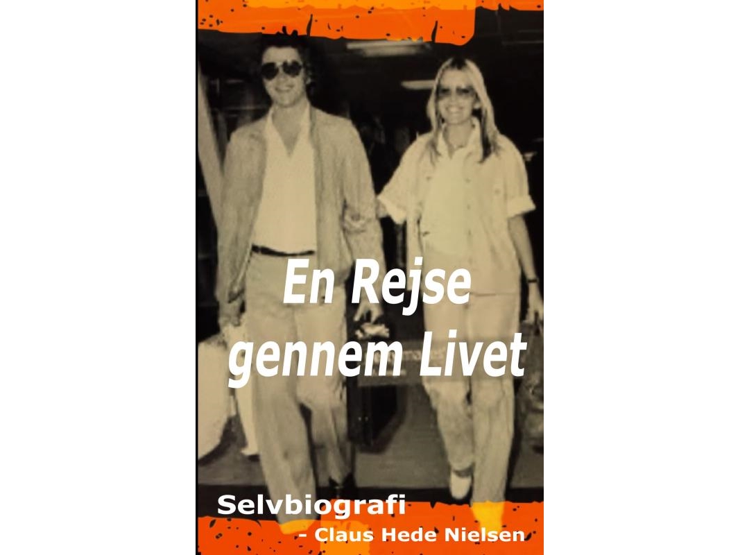 En Rejse Gennem Livet | Claus Hede Nielsen