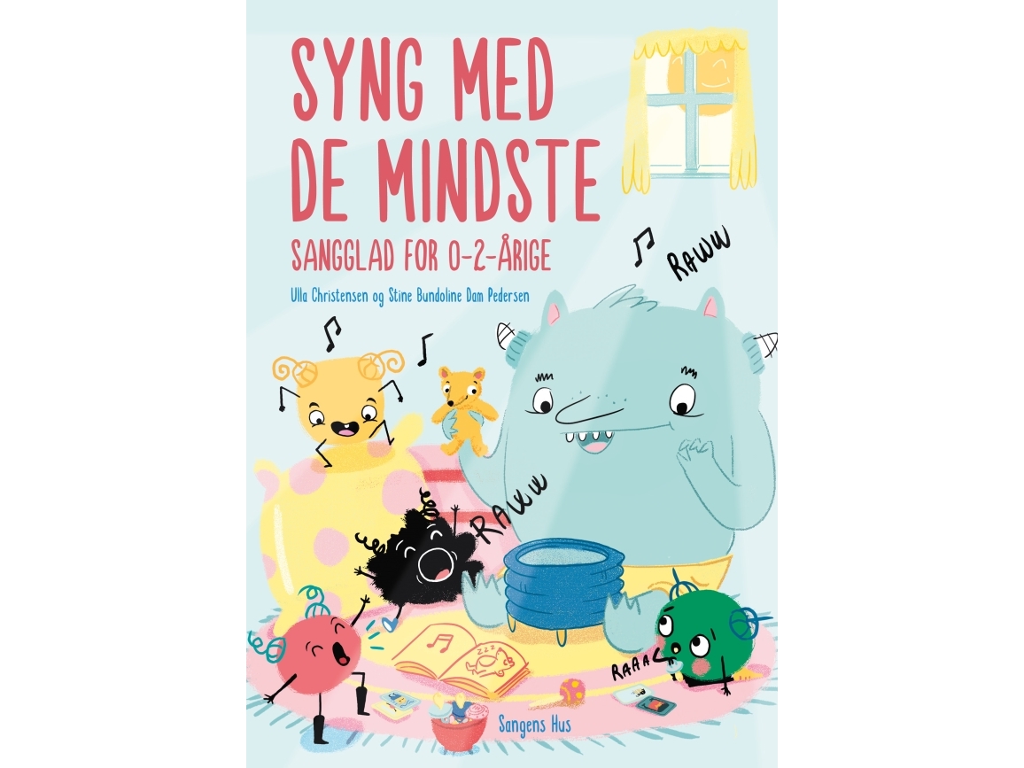 Singen Mit Den Kleinsten - Sangglad Für 0-2-Jährige | Ulla Christensen Und Stine Bundoline Dam Pedersen | Sprache: Dänish