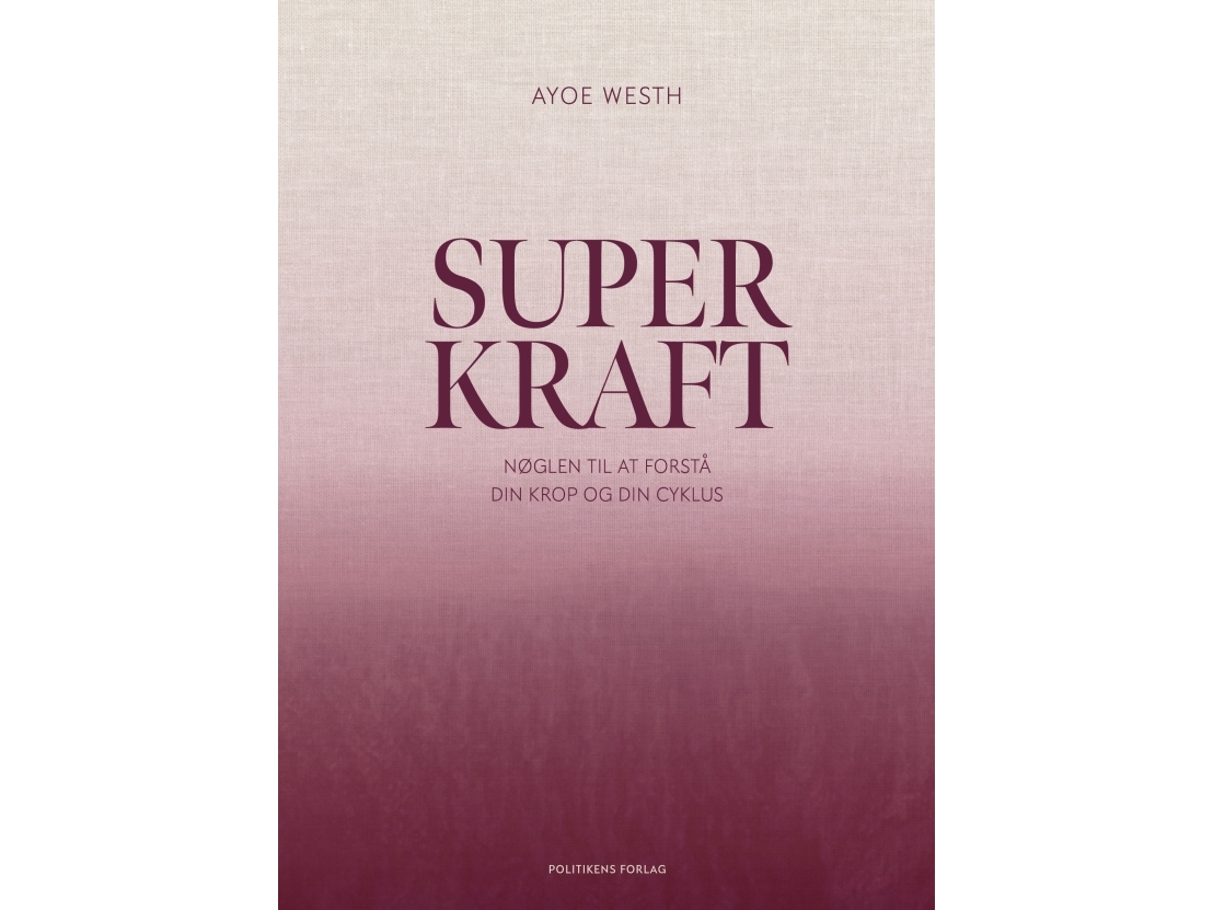 Superkraft | Ayoe Westh