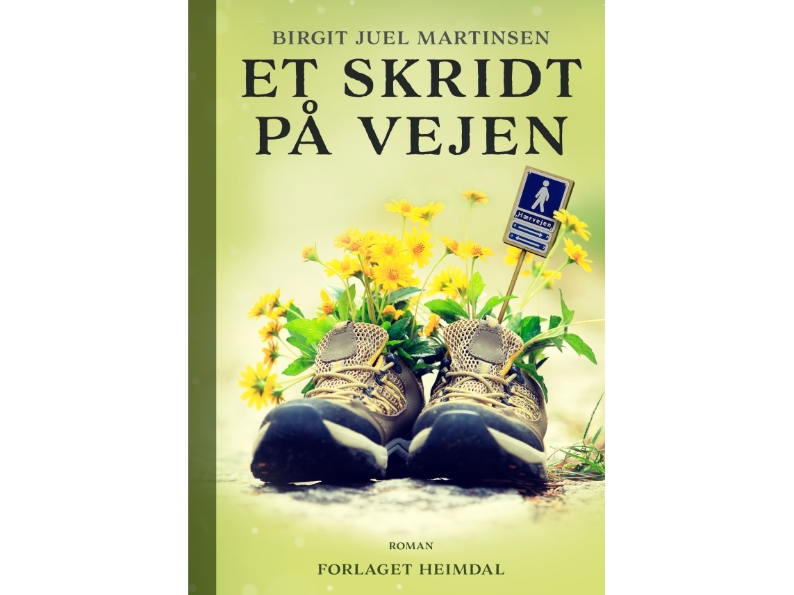 Et Skridt På Vejen | Birgit Juel Martinsen