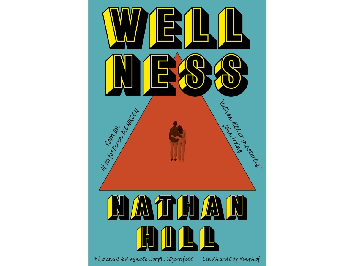 Wellness | Nathan Hill
