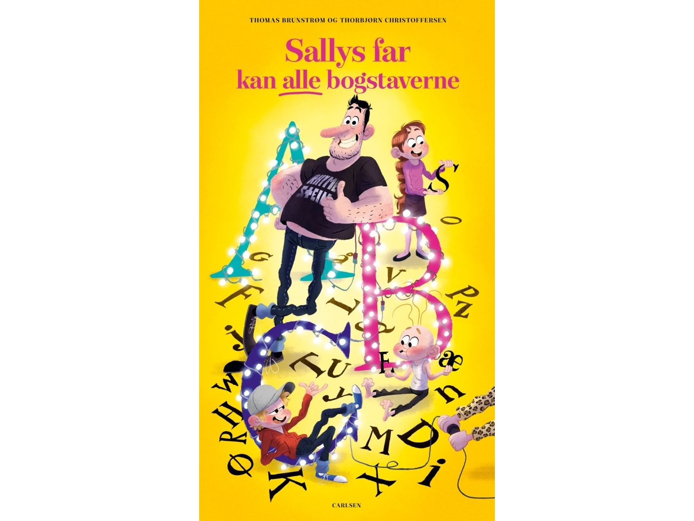 Sallys far kan alle bogstaverne Thomas Brunstrøm Språk: Danska | Böcker - Barnböcker | GameStuff