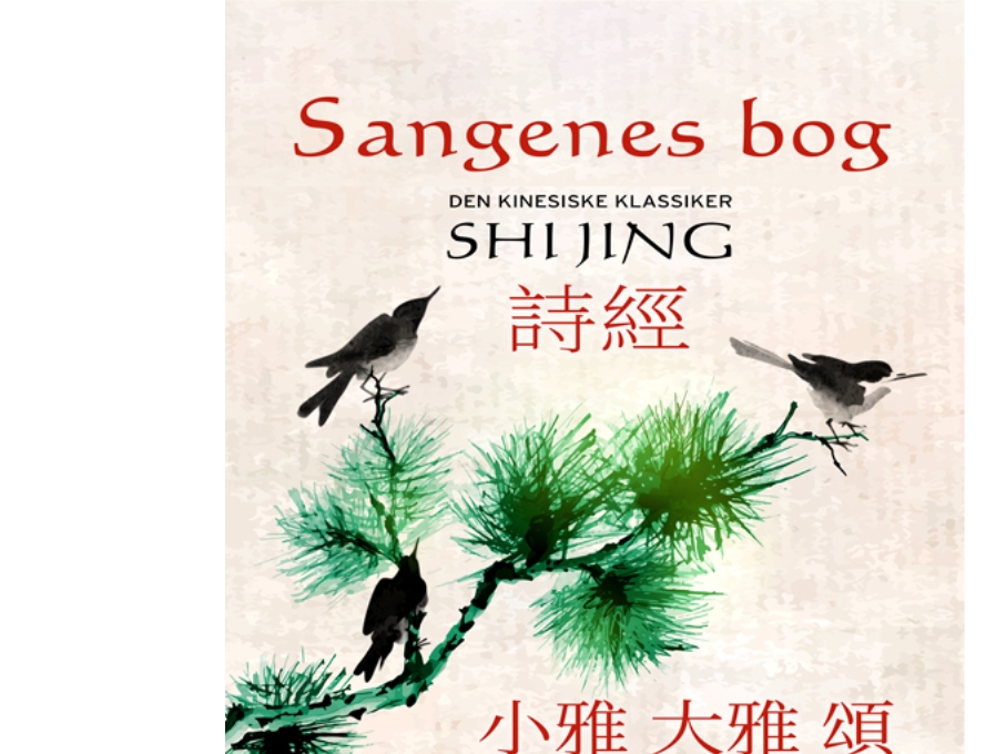 Sangenes Bog, Den Kinesiske Klassiker |