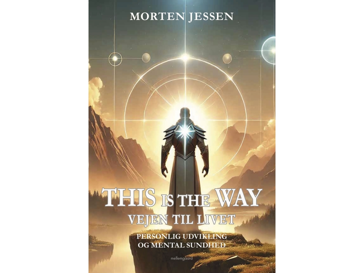 This Is The Way - Vejen Til Livet | Morten Jessen | Sprache: Dänish