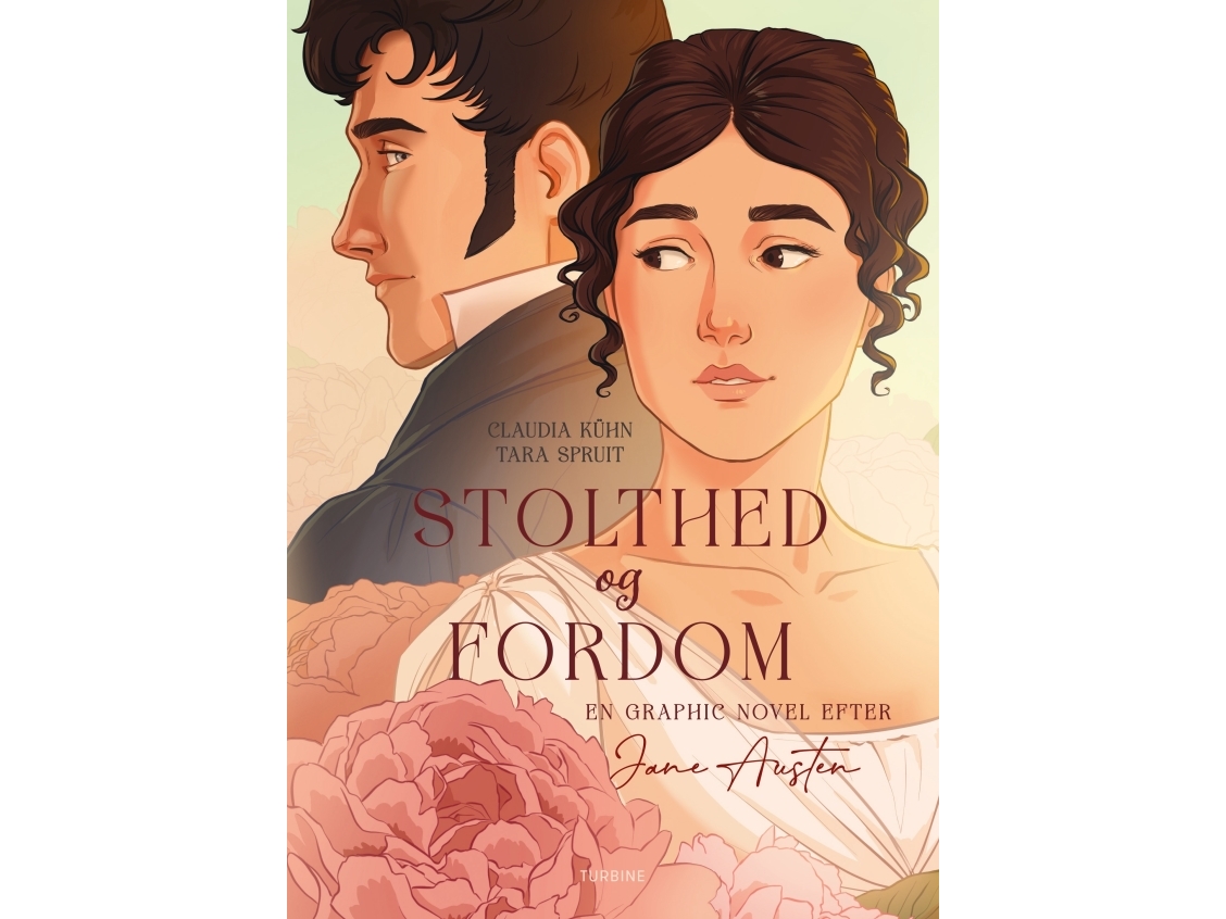 Stolthed Og Fordom - En Graphic Novel Efter Jane Austen | Claudia Kühn